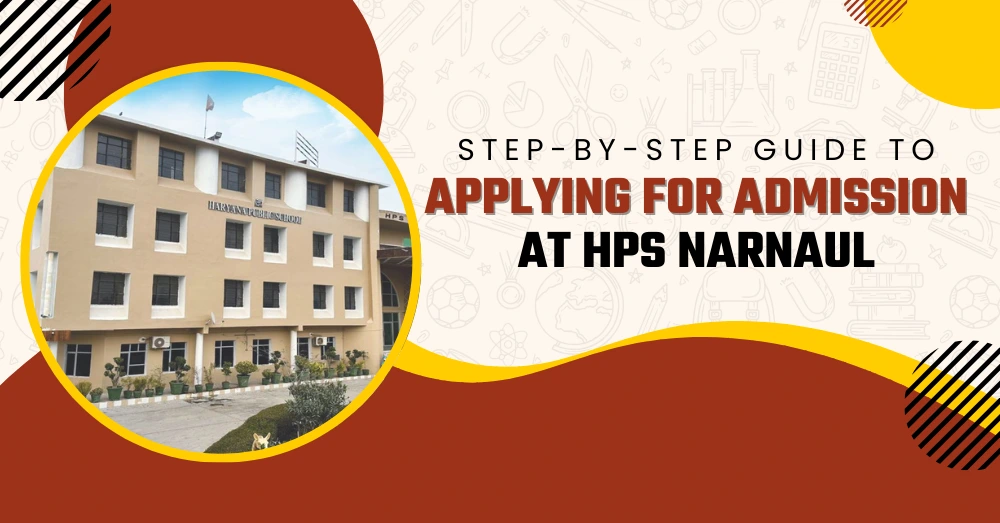 what is hps narnaul school admission process