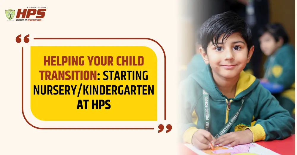 Starting Nursery/Kindergarten at HPS